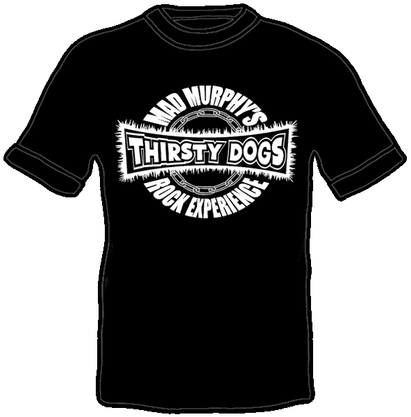 Mad Murphy's Thirsty Dogs - Shirt: Official Logo